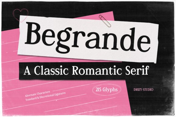 Begrande: A Serif Font That Builds Campaign Emotion and Clarity