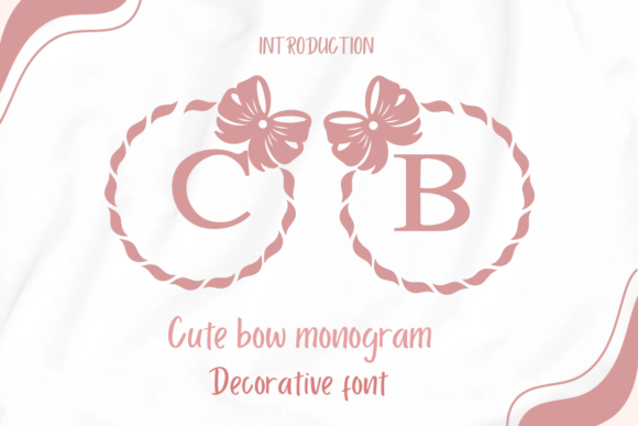 Cute Bow Monogram: A Decorative Font for Digital Branding